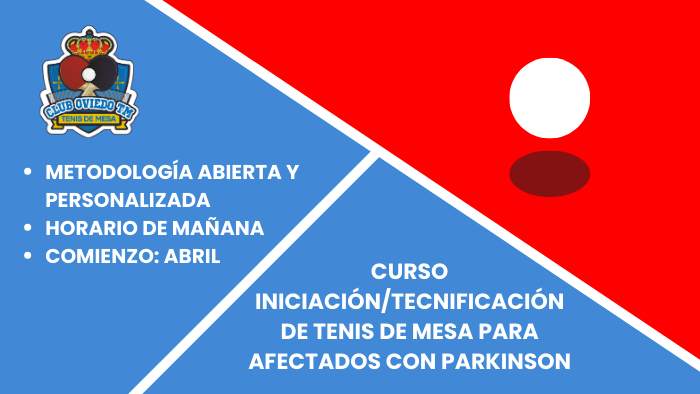 CURSO DE INICIACIÓN/TECNIFICACIÓN DE TENIS DE MESA PARA PERSONAS CON PARKINSON